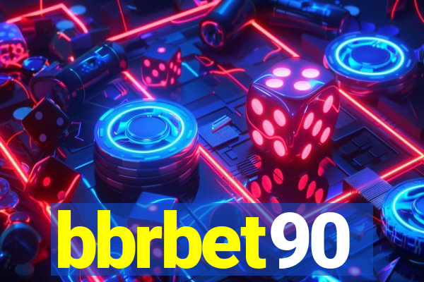 bbrbet90