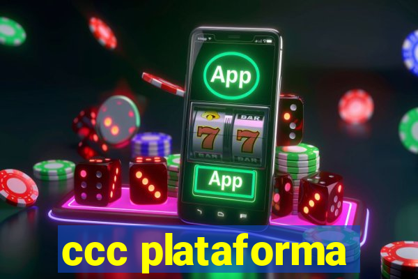 ccc plataforma