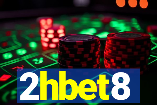 2hbet8