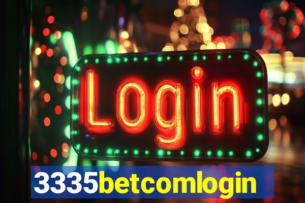 3335betcomlogin