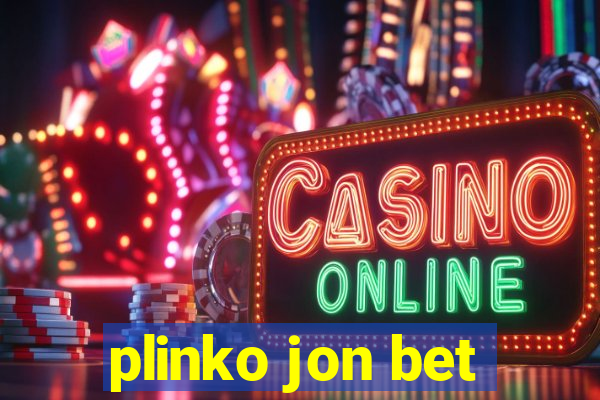 plinko jon bet