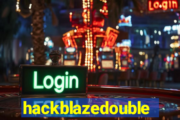 hackblazedouble