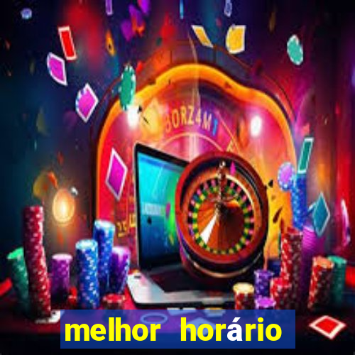 melhor horário para jogar fortune coelho