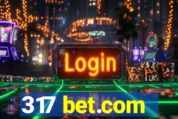 317 bet.com