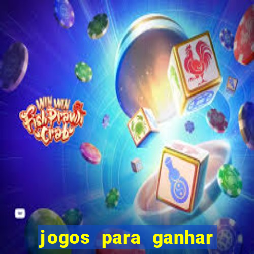 jogos para ganhar dinheiro sem pagar nada