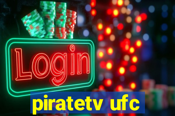 piratetv ufc