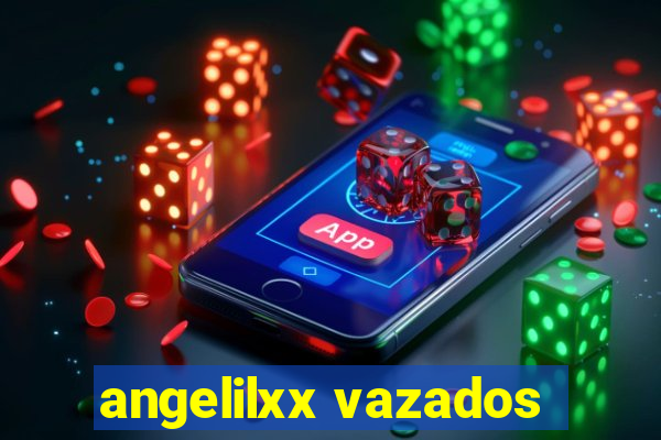 angelilxx vazados