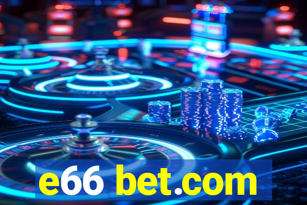 e66 bet.com