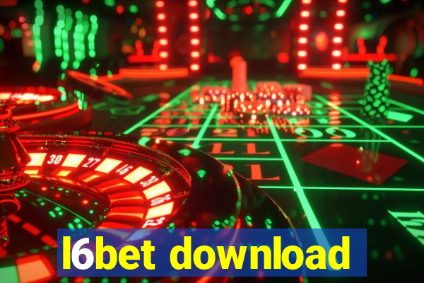 l6bet download