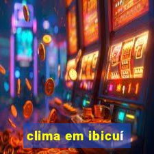 clima em ibicuí