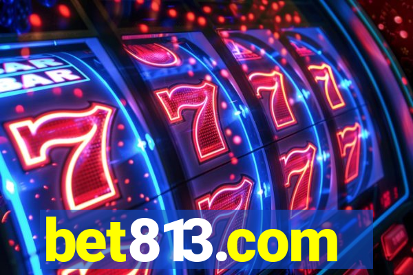 bet813.com