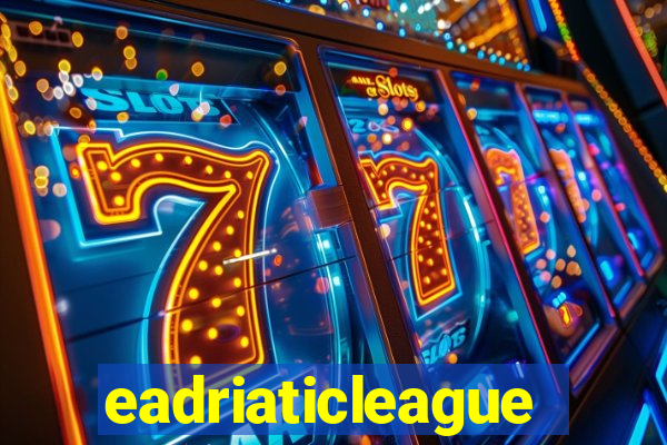 eadriaticleague