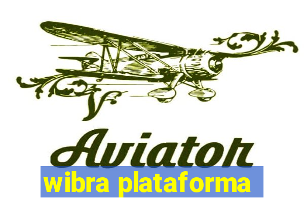 wibra plataforma