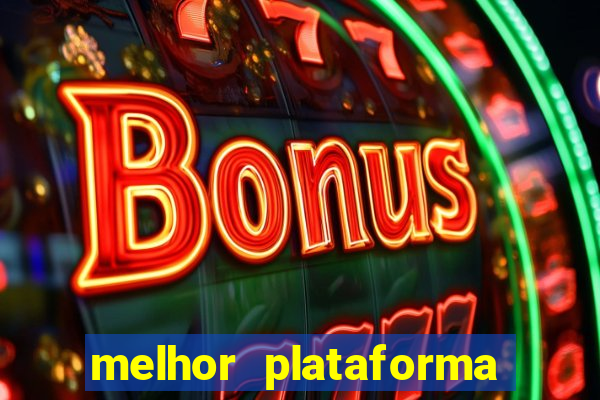 melhor plataforma para jogar