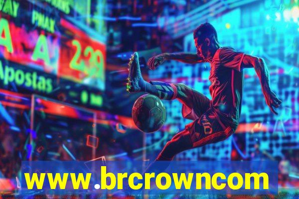 www.brcrowncom