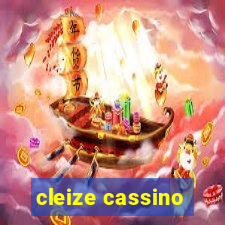 cleize cassino