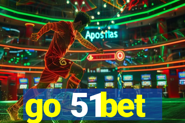 go 51bet