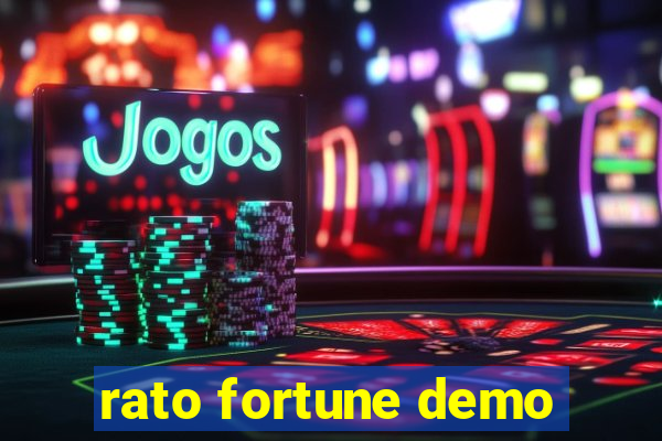 rato fortune demo