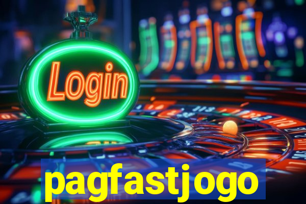 pagfastjogo