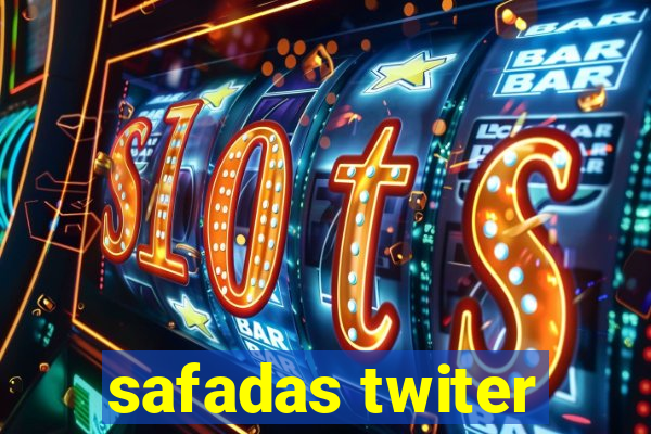 safadas twiter