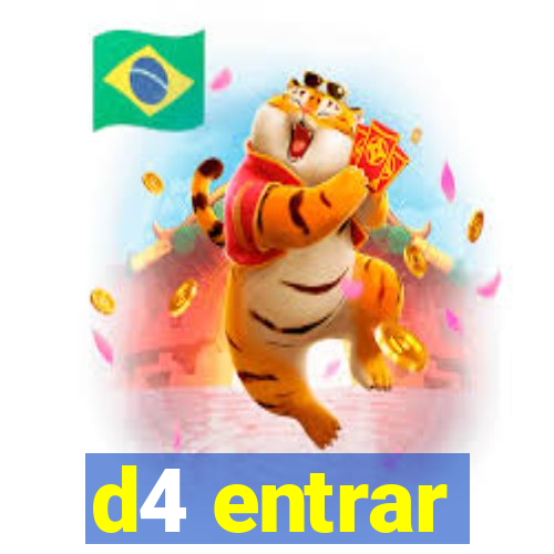 d4 entrar