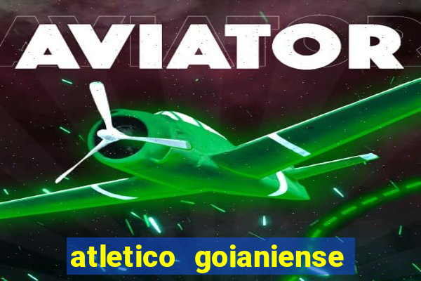 atletico goianiense ao vivo