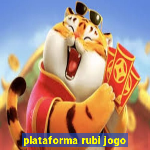 plataforma rubi jogo