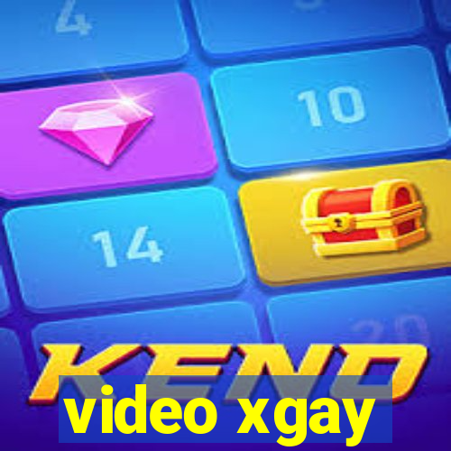 video xgay