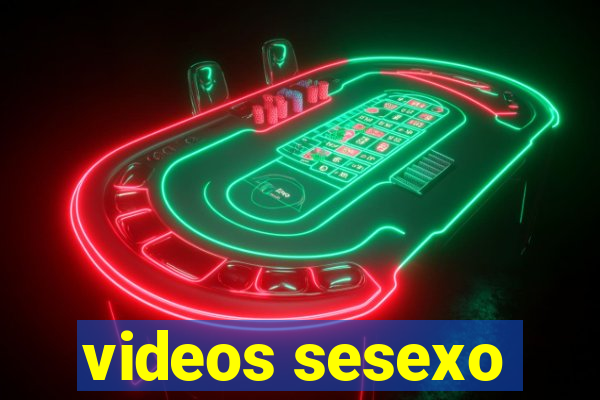 videos sesexo