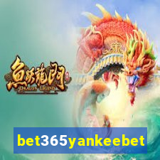 bet365yankeebet