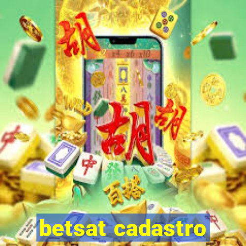 betsat cadastro