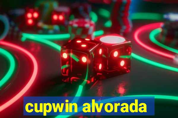 cupwin alvorada