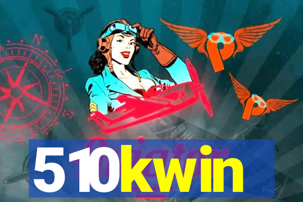 510kwin