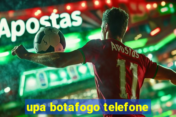 upa botafogo telefone