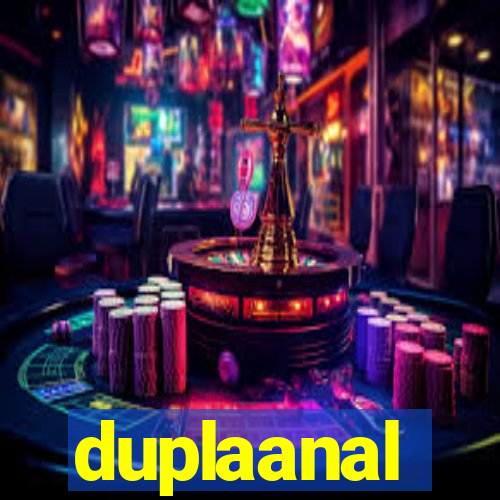 duplaanal