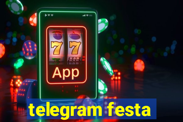 telegram festa