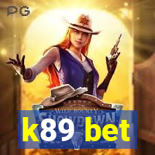 k89 bet