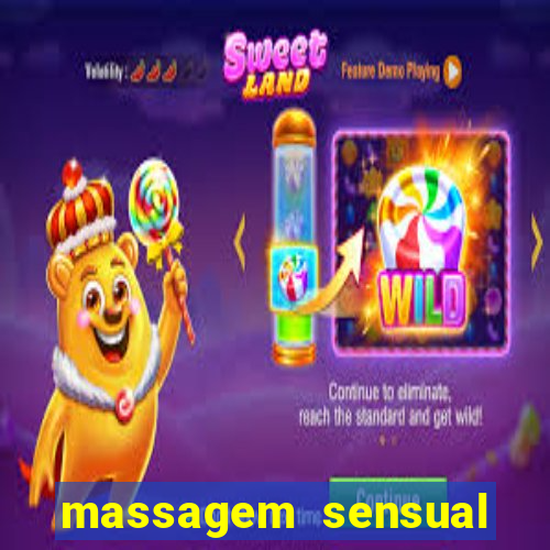 massagem sensual novo hamburgo