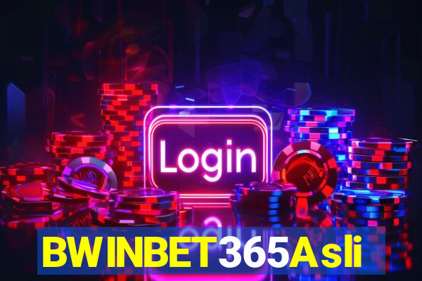 BWINBET365Asli