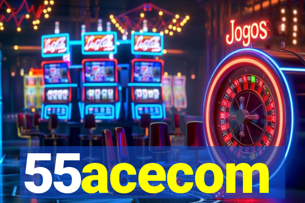 55acecom