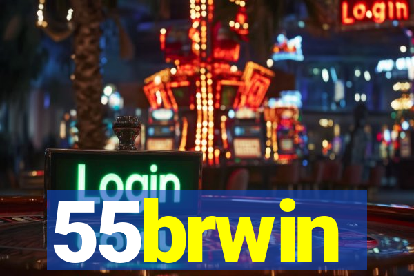 55brwin