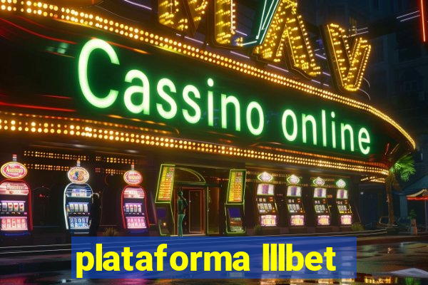 plataforma lllbet