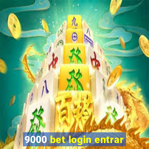 9000 bet login entrar