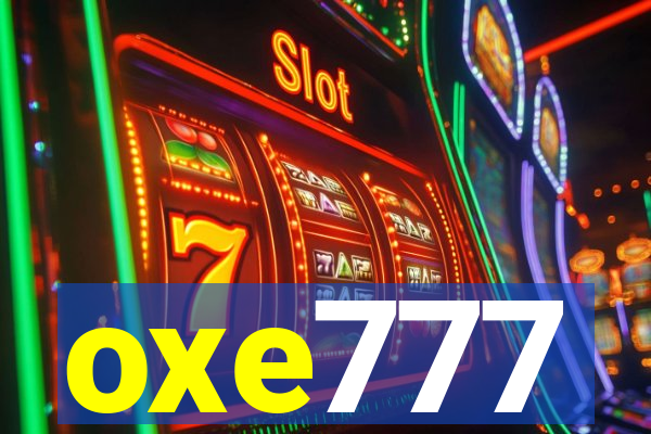 oxe777