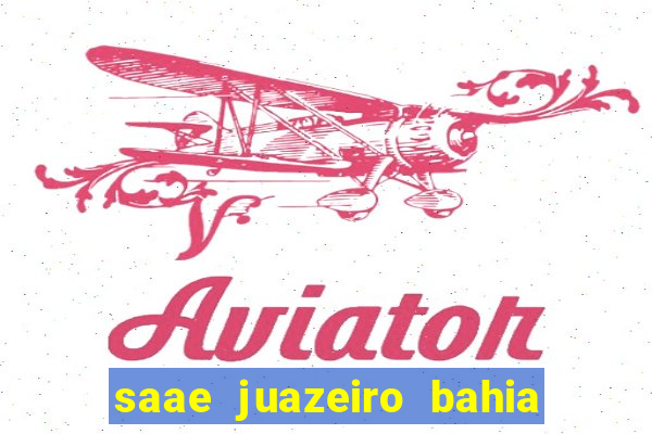 saae juazeiro bahia contas atrasadas