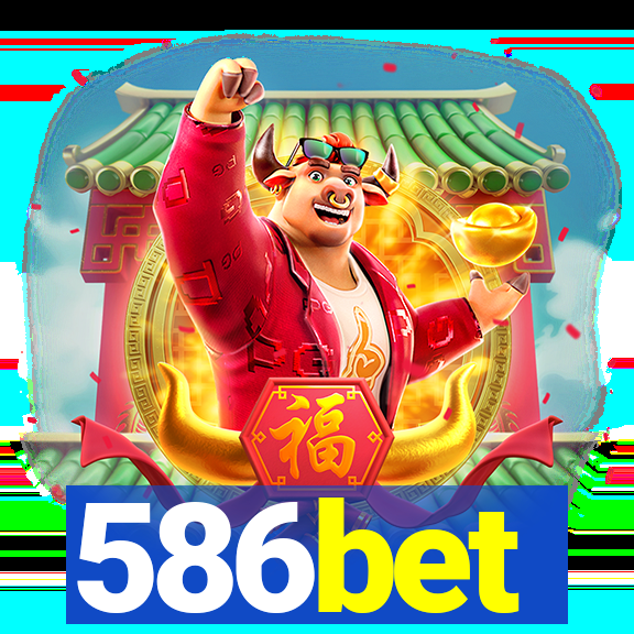 586bet