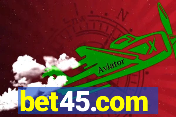 bet45.com