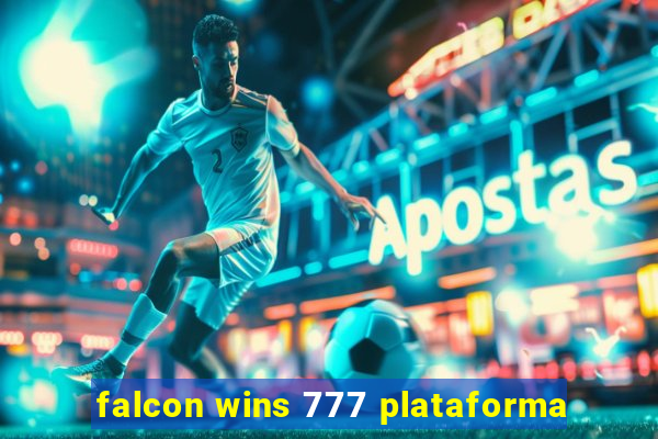 falcon wins 777 plataforma