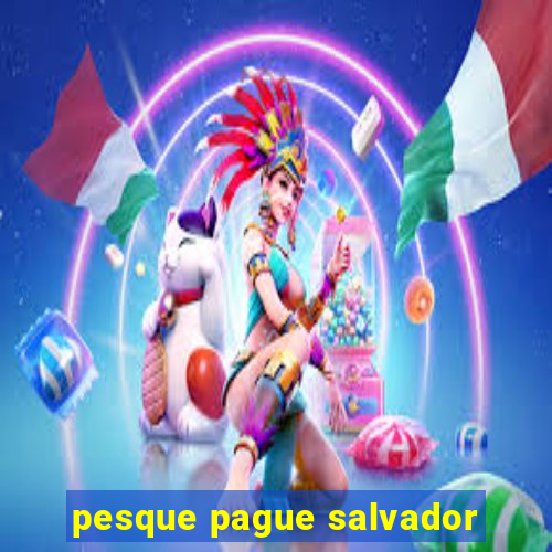 pesque pague salvador