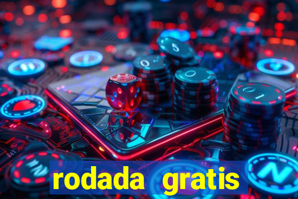 rodada gratis estrela bet